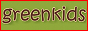 Greenkids